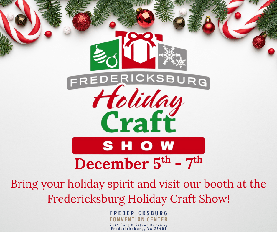Fredericksburg Holiday Craft Show, December 5-7, 2025