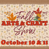 2026 Fall Arts & Craft Show, October 10-11, 2026 - Creative Works Crafts