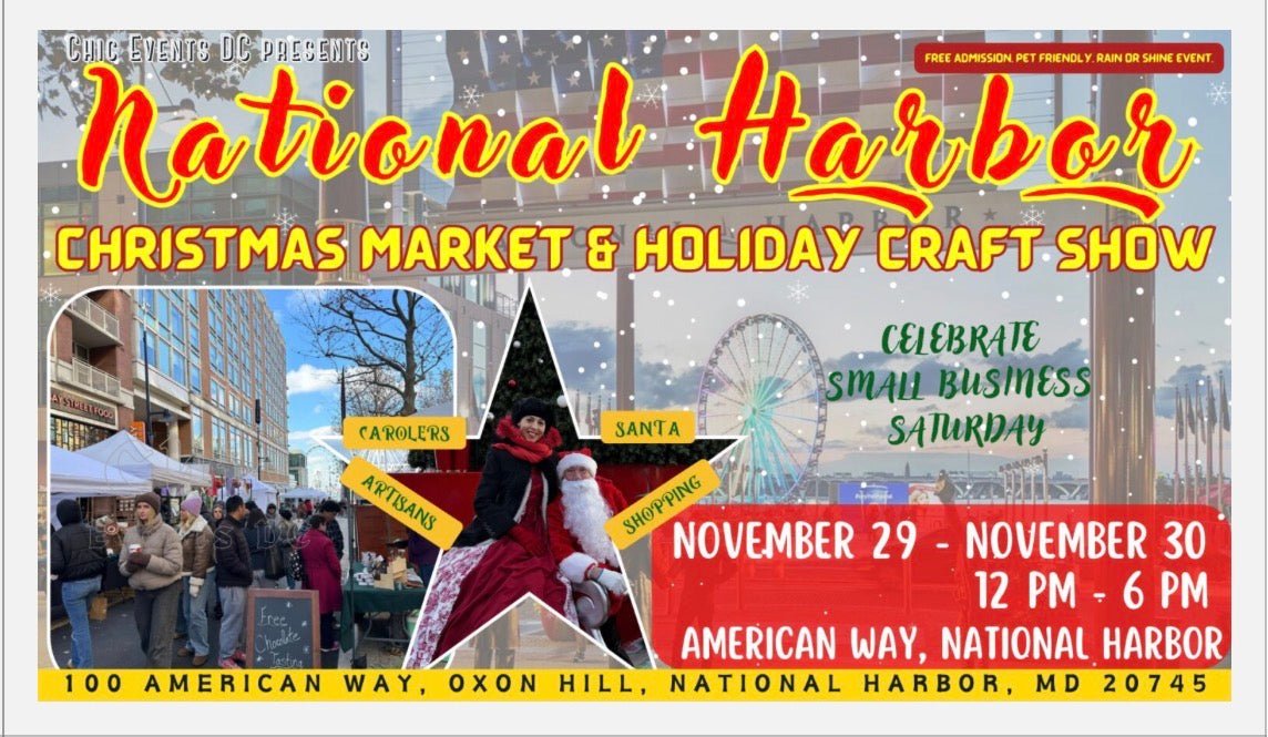 National Harbor Christmas Market & Holiday Craft Show, November 29, 2025