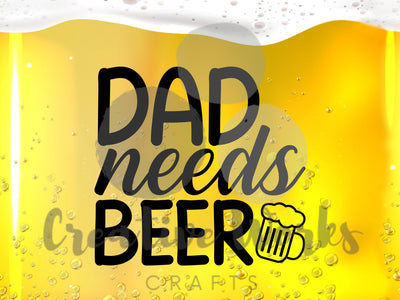 "Dad Needs Beer" Skinny Steel Tumbler with Straw, 20oz - Creative Works Crafts