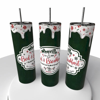 Whoville Bed & Breakfast Skinny Steel Tumbler with Straw - Creative Works Crafts