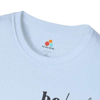 Be Kind T-Shirt - Creative Works Crafts