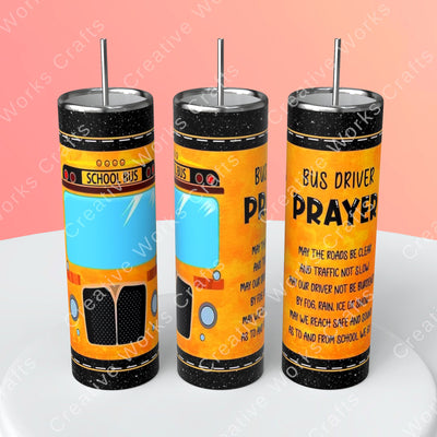 “Bus Driver Prayer" Skinny Steel Tumbler with Straw - Creative Works Crafts