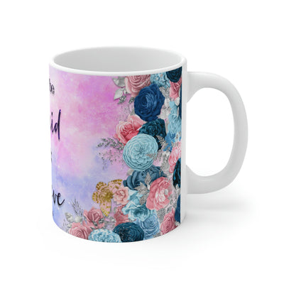 "Don't Be Afraid" Mug, 11oz - Creative Works Crafts