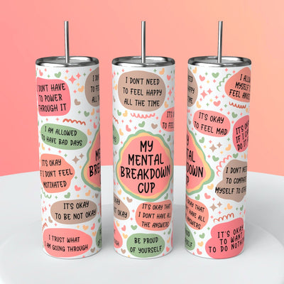 “Mental Health Affirmations" Skinny Steel Tumbler with Straw - Creative Works Crafts